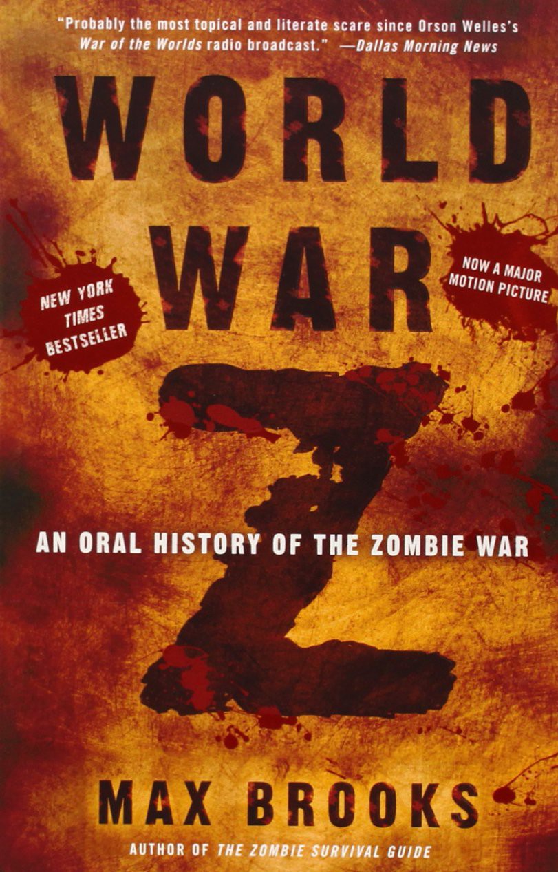 World War Z: An Oral History of the Zombie War