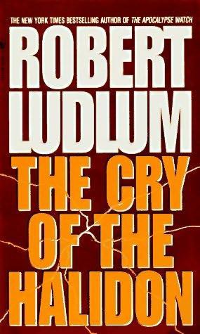 The Cry of the Halidon: A Novel