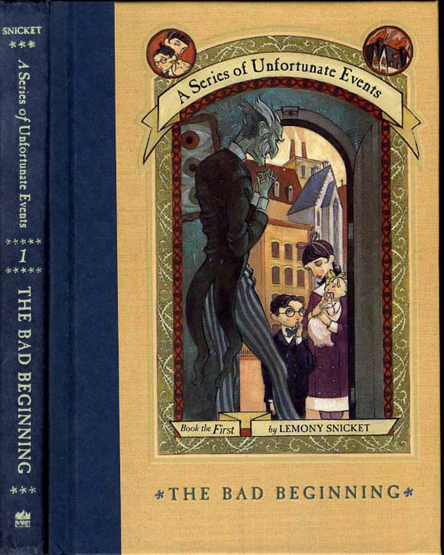 The Bad Beginning