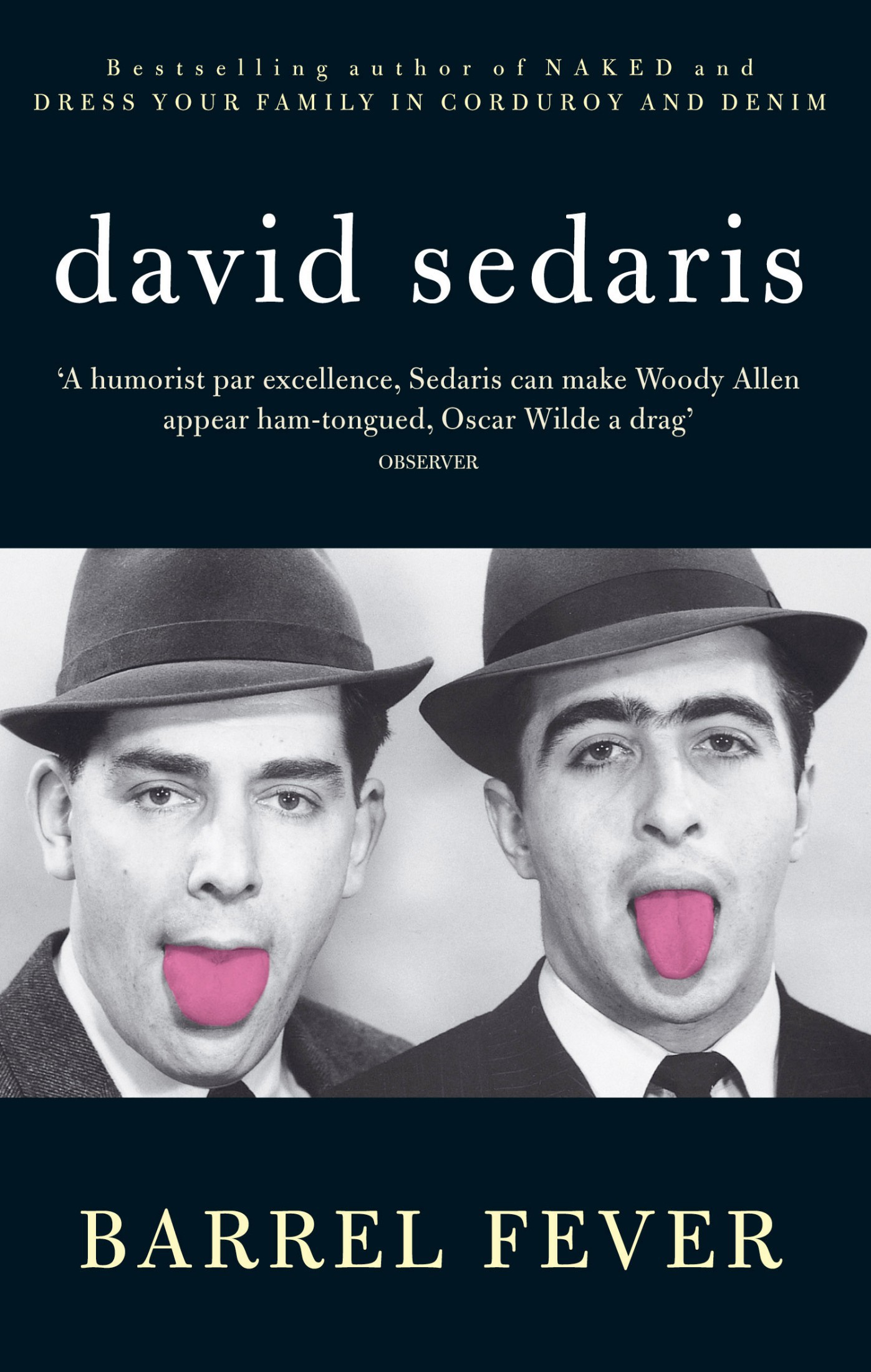 Barrel Fever: Stories and Essays