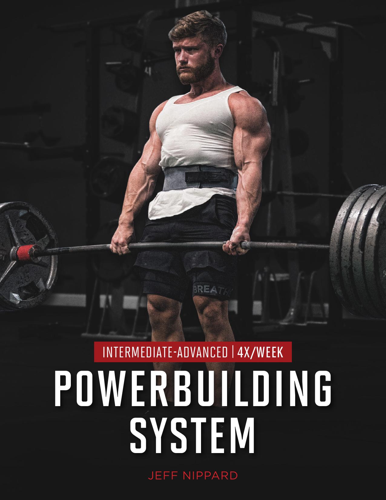 Powerbuilding System 4x week